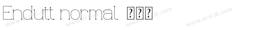 Endutt normal字体转换